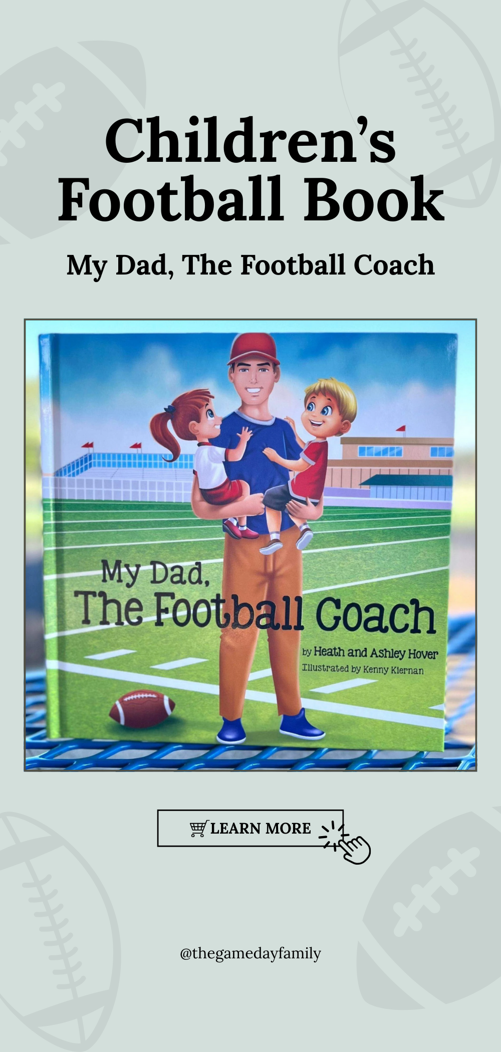 My Dad, The Football Coach - Children's Book for the Football Coach's Kid