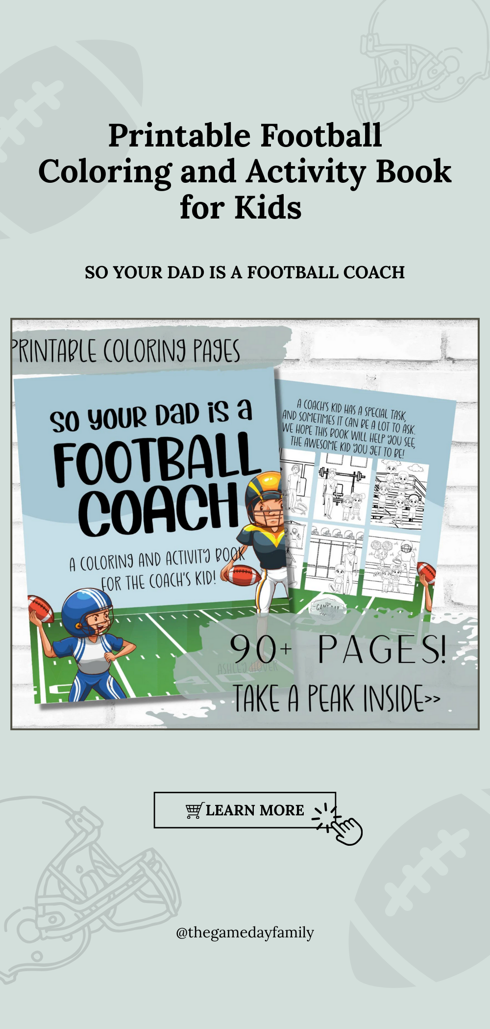 So Your Dad Is A Football Coach: A Coloring and Activity Book for the Coach's Kid