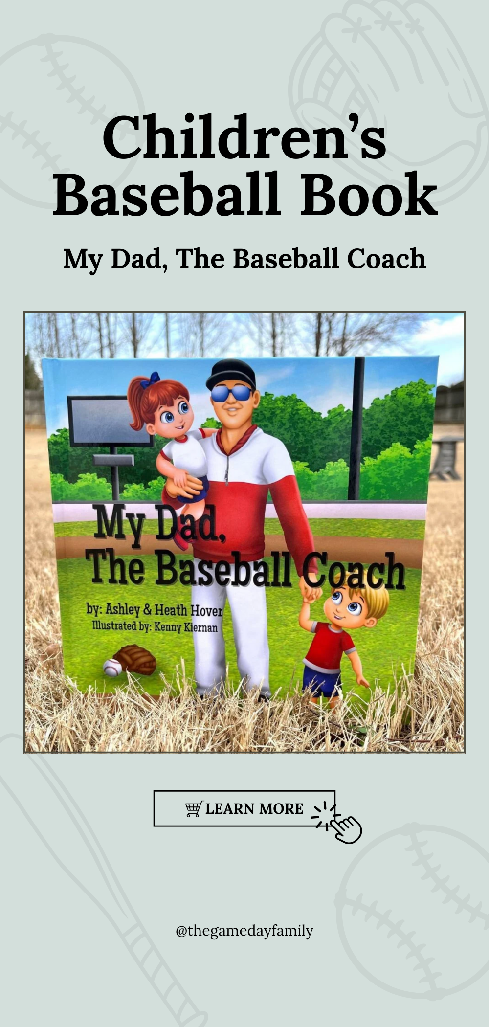 My Dad, The Baseball Coach - Children's Book for the Baseball Coach's Kid