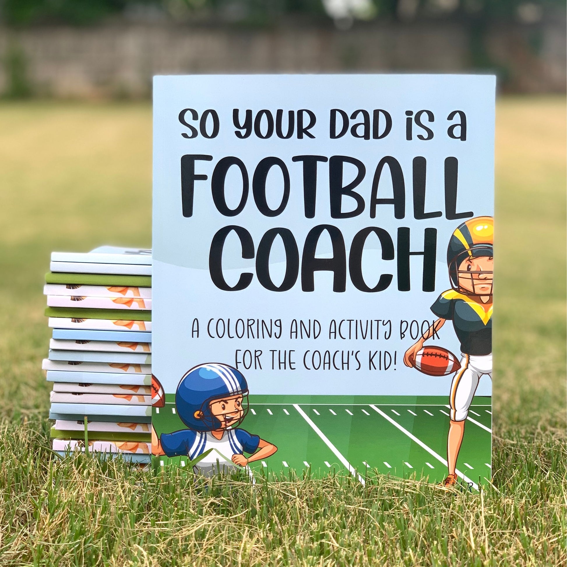 Foottball Coloring Book for Coaches' Kids Football Activity Books for Gift for Mom Coach Football Book for Toddler Coach's Kid Gift