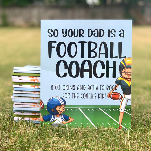 Foottball Coloring Book for Coaches' Kids Football Activity Books for Gift for Mom Coach Football Book for Toddler Coach's Kid Gift