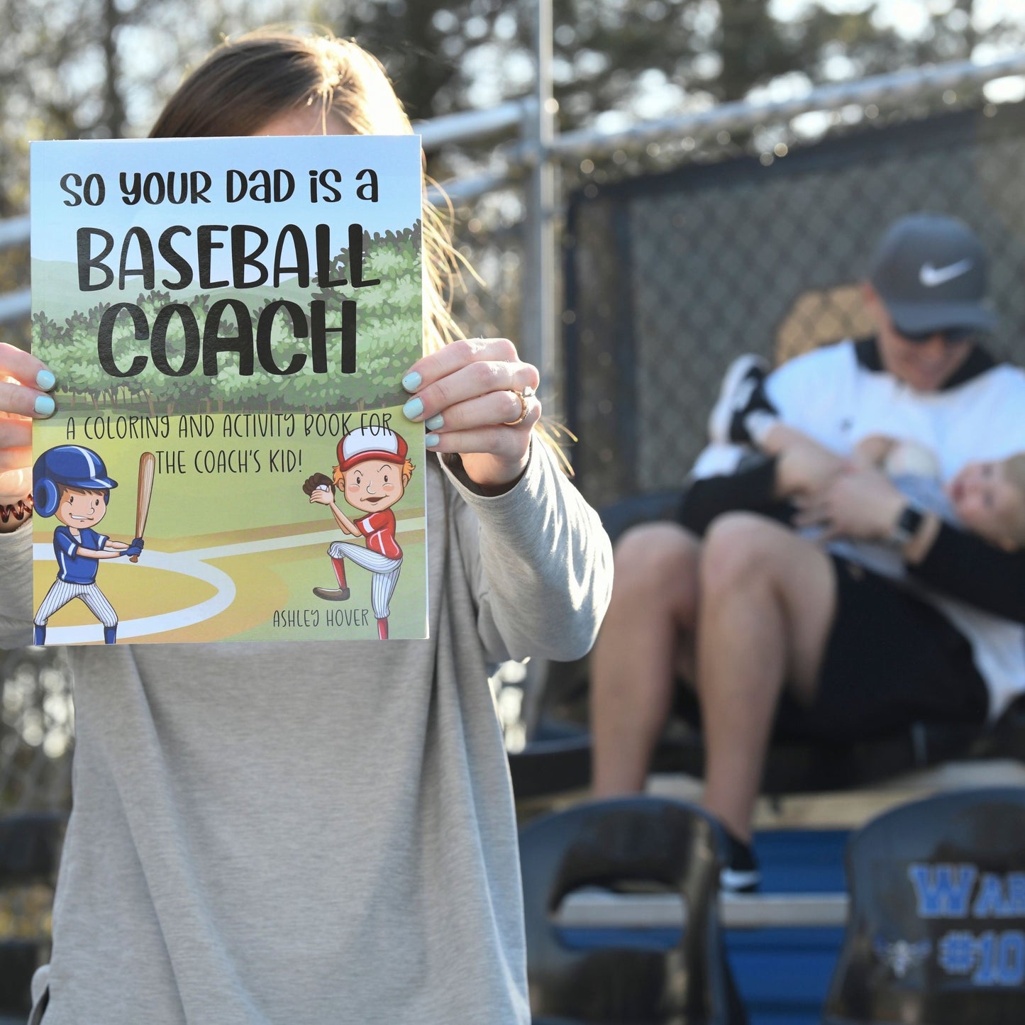 So Your Dad is a Baseball Coach: A Coloring and Activity Book for the Coach's Kid