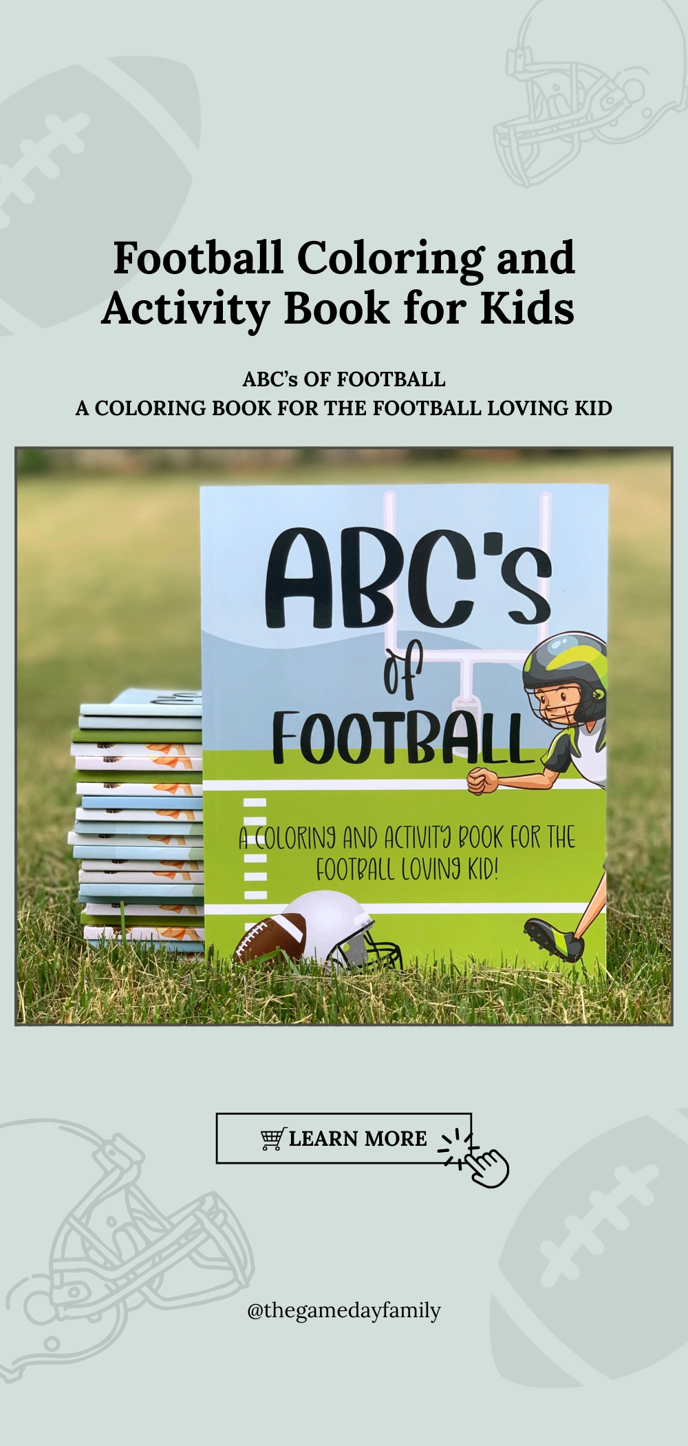 ABC's of Football: Coach's Kid Edition: A Coloring and Activity Book for the Coach's Kid
