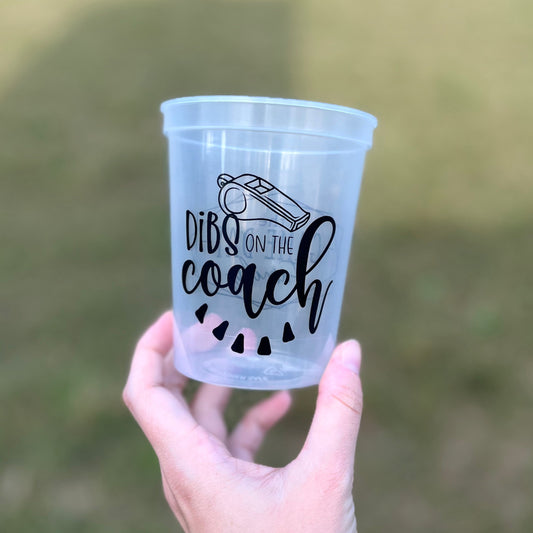'Dibs on the Coach' Clear Stadium Cups