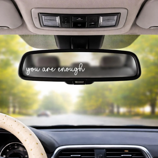 You Are Enough: Car Affirmation Decal