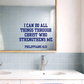 Phillipians 4:13 Vinyl Decal for Mirror