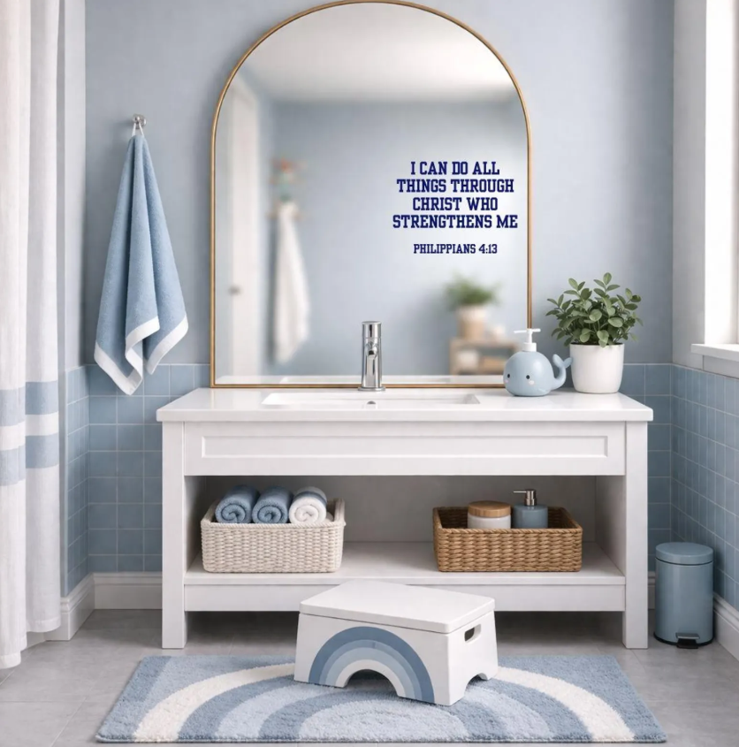 Phillipians 4:13 Vinyl Decal for Mirror