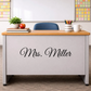 Teacher Last Name for Desk, Whiteboard and Door: Custom Decal