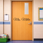 Teacher Last Name for Desk, Whiteboard and Door: Custom Decal