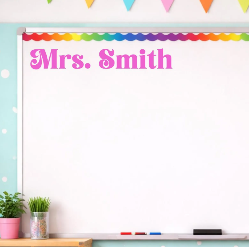 Custom Teacher Name Decal